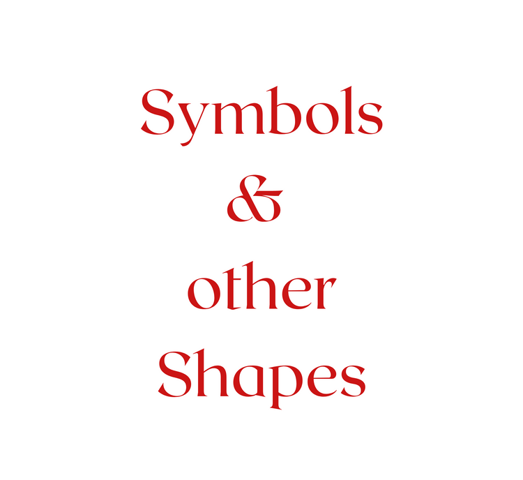 Symbols & Other Shapes