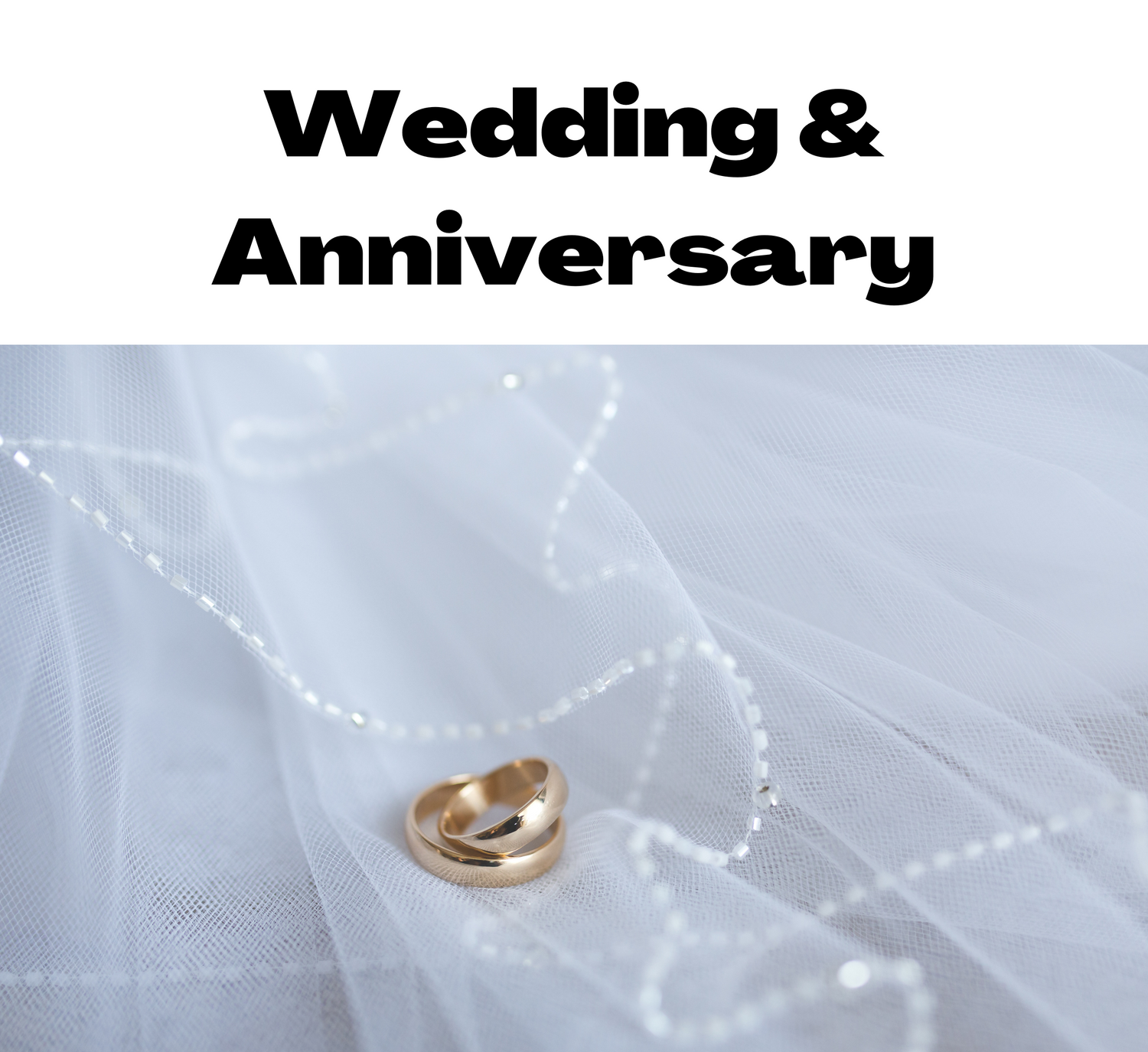 Wedding & Anniversary