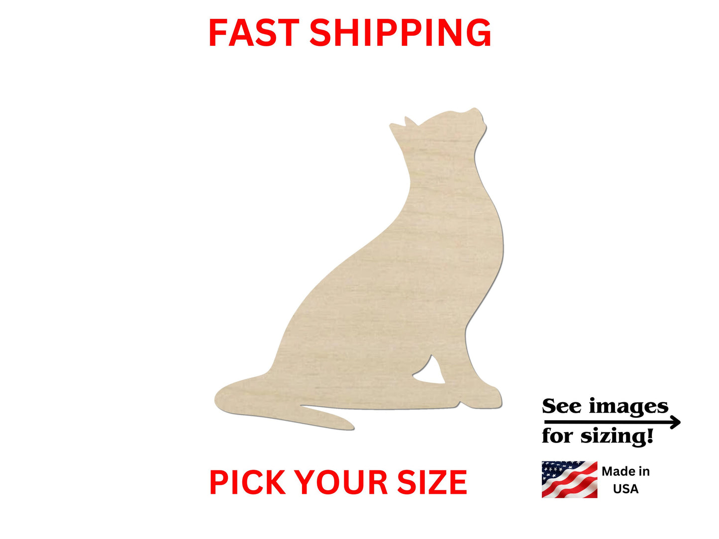 a wooden cutout of a cat with the words fast shipping