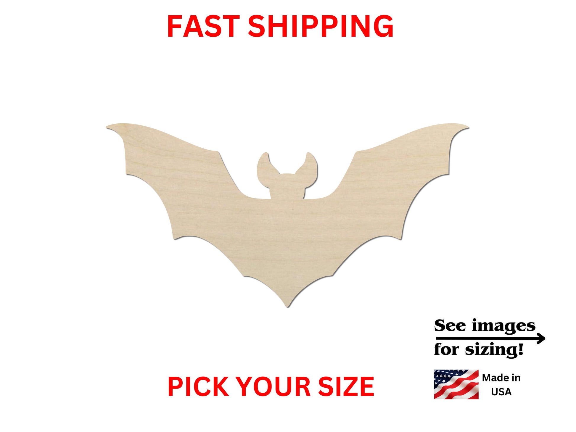 a wooden cutout of a bat with the words fast shipping