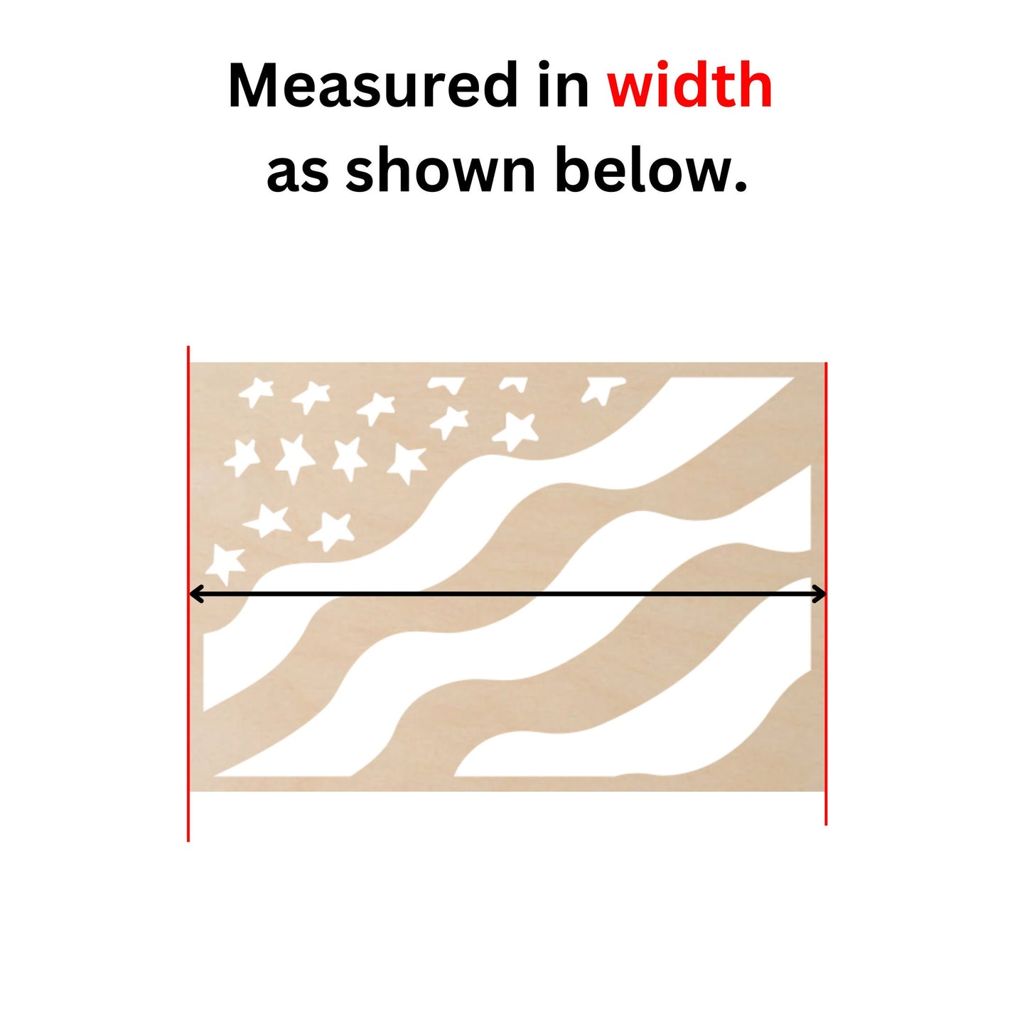 a picture of a wooden american flag with the words measured in width as shown below