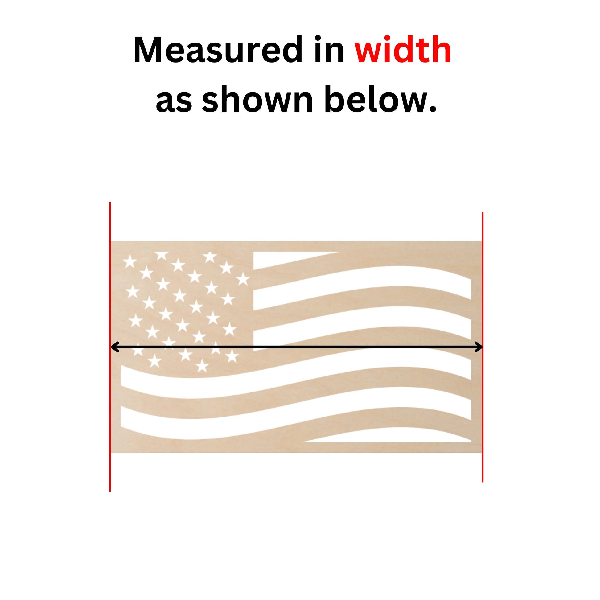 a drawing of an american flag with the words measured in width as shown below