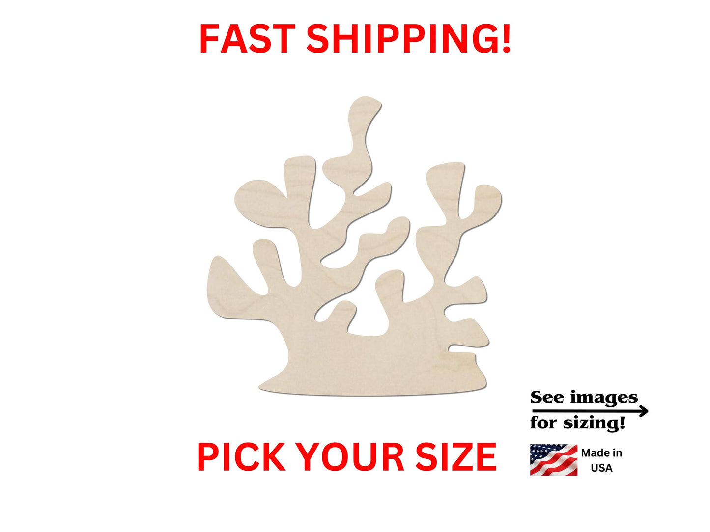 a wooden cutout of a coral with the words fast shipping